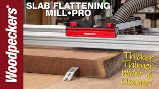 Slab Flattening Mill-PRO | Woodpeckers Tools