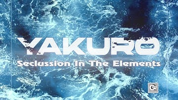 Yakuro - Seclussion In The Elements