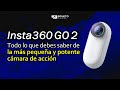 Insta360 GO 2 - La Camara de Accion La MAS PEQUEÑA