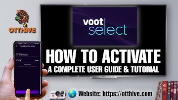 How To Activate #voot | By Otthive | Complete User Guide & Tutorial