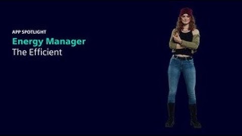 Increase your Energy efficiency: Introduction Energy Manager App