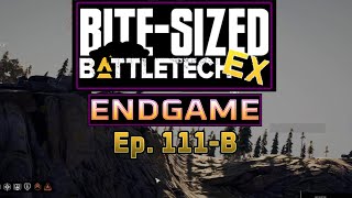 First the Taureans, then the WORLD! Bite-Sized BattleTech EX: ENDGAME, ep 111-B