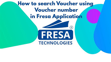 How to Search Voucher using Voucher number in Fresa Application