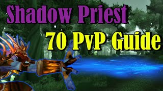 Shadow Priest 70 Classic TBC PvP Guide - Spec | Rotation | Macros | Tips