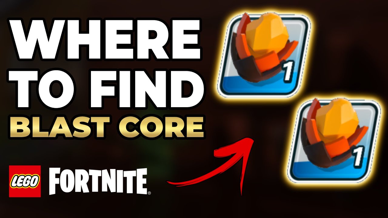 How To Find Blast Core In LEGO Fortnite YouTube