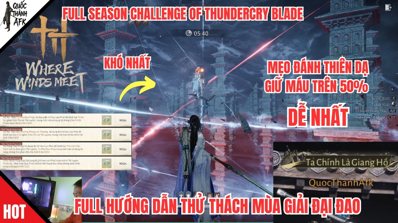 Where Winds Meet | Full Hướng dẫn Thử Thách Mùa Giải Đại Đao | Season Challenge of Thundercry Blade