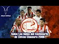 •Todos Los Goles del Centenario de Chivas Clausura 2006• | SOLO CHIVAS