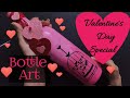 Very Beautiful Bottle Art| Valentine's Day Special Bottle Art| DIY Bottle Painting Ideas