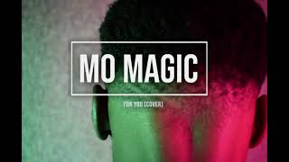 Marioo - For You (Cover By Mo Magic)