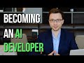 Becoming an ai developer the truth