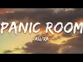 Au Ra Panic Room Lyrics 1 Hour Lyrics 