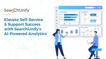 Elevate Self-Service and Support Success with SearchUnify