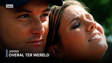 Jaman - Overal Ter Wereld