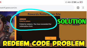 FAILED TO REDEEM.YOU HAVE EXCEEDED THE REDEMPTION LIMIT. PROBLEM FREE FIRE|| FREE FIRE REDEEM CODE|