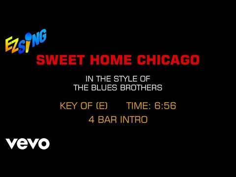 Blues Brothers - Sweet Home Chicago (Karaoke EZ Sing)