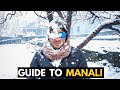THE ULTIMATE GUIDE TO MANALI