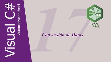 Visual C# | Conversión de Datos | Automatizando Excel