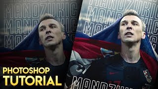 Photoshop Tutorial-Football Poster Design Tutorial | Mario Mandzukic | Juventus screenshot 4