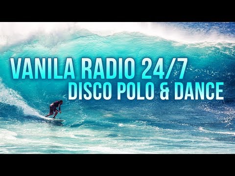 VANILA RADIO 🎧 HITY DISCO POLO 24/7 💥