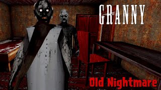 Granny Revamp In Old Nightmare