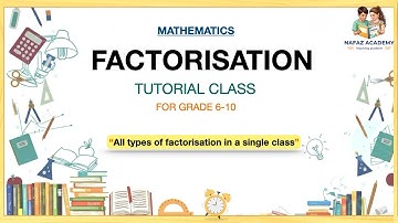 ফ্যাক্টরাইজেশন মাস্টারক্লাস — চিরতরে বুঝতে পারো!