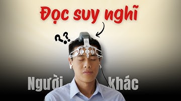 Cách đọc SUY NGHĨ người khác trong 5 giây...