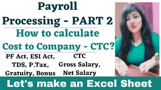 Cost to Company | CTC | Payroll in Excel | Payroll Processing - Part 2 #payroll #readytogetupdate