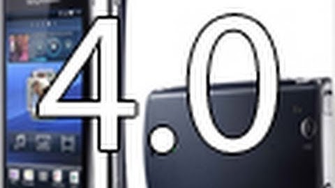 Android 4.0 ICS Update For Xperia 2011 Range Coming! Xperia Arc, Xperia Play, Xperia Ray & More!