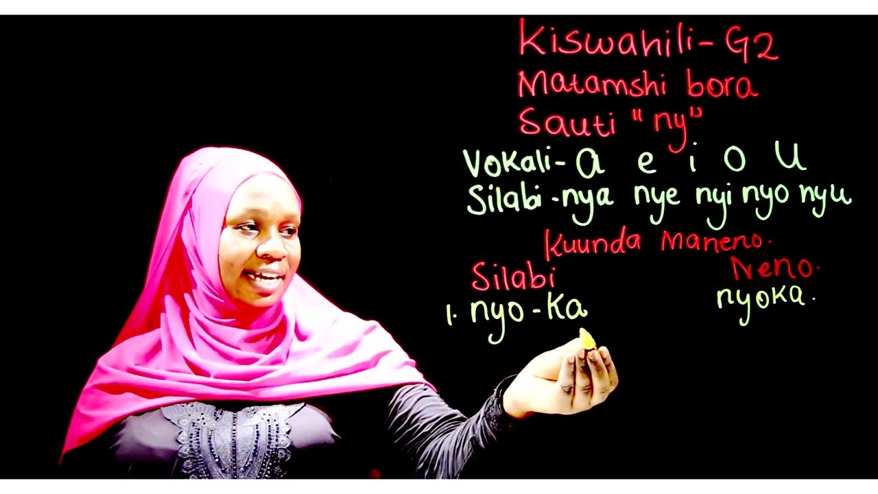 Gredi 2 Kiswahili Mwalimu Rehema - Matamshi bora (Sauti /ny/)