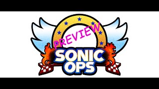 Sonic Ops Episode 6: Preview 1