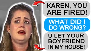 r\/EntitledPeople KAREN GETS FIRED!