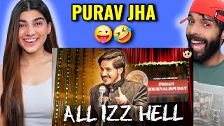 ALL IZZ HELL | Purav Jha Reaction
