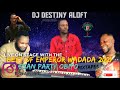 BEST OF EMPEROR WADADA LIVE ON STAGE ESAN PARTY OBITO MIX MARCH 2021/DJ DESTINY ALOFT