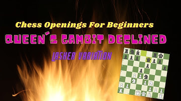 Chess openings for beginners: Learn the Queen
