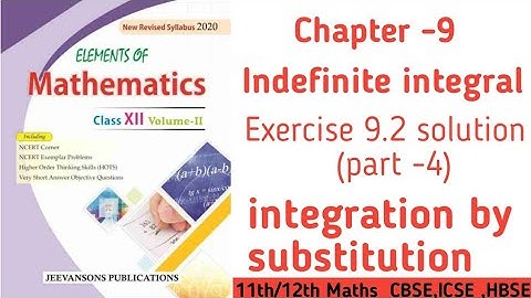 Class 12th Maths Elements Chapter 9 Exercise 9.2 part-4 | Integration by substitution