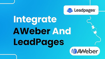 How to Integrate AWeber And LeadPages (Step-by-Step)