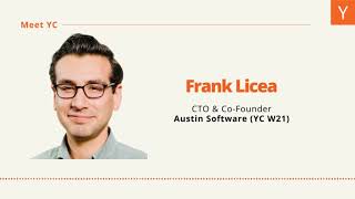 Meet YC: Interview with Frank Licea of Austin Software (YC W21)