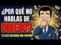 ¿Por qué NUNCA hablas de DINERO con nadie? Esto es lo que te está pasando 💸