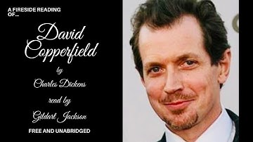 Chapter 43 - "David Copperfield" by Charles Dickens.   Read by Gildart Jackson.