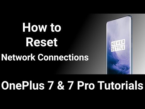 OnePlus 7 & 7 Pro | Resetting WiFi, Mobile Data, and Bluetooth