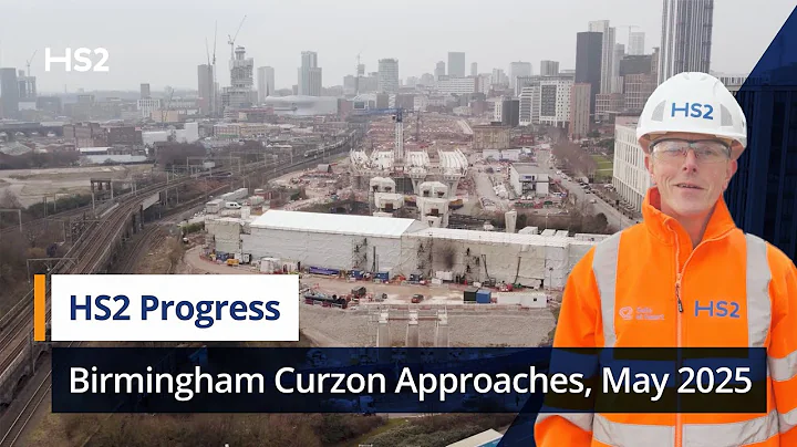 Building to Birmingham: 🚆 HS2's Curzon approaches progress update 🏗️