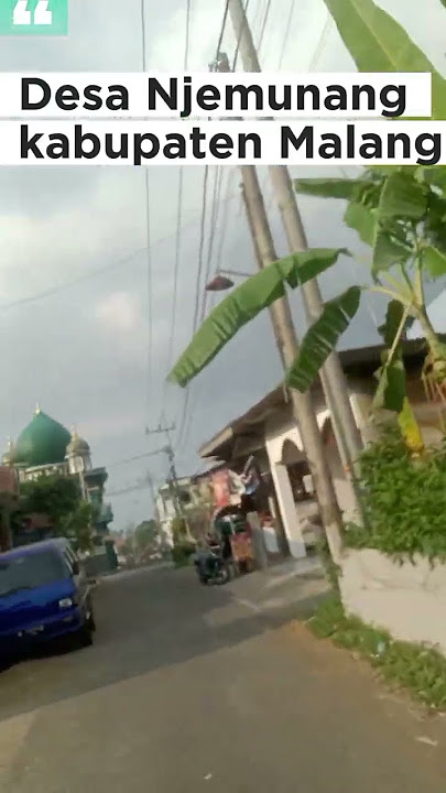 Desa Njemunang Kabupaten Malang