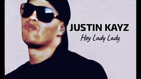 Thumbnail of Justin Kayz - Hey Lady Lady