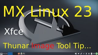 MX Linux 23 - Xfce - Thunar Image Resize Tool Tip's.