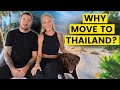 9 Reasons Why We Chose To Live In Thailand 🇹🇭