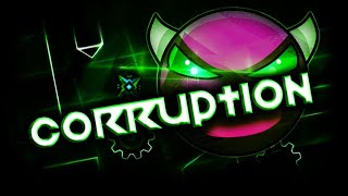 (GD) Corruption Medium Demon FULL LAYOUT by Me