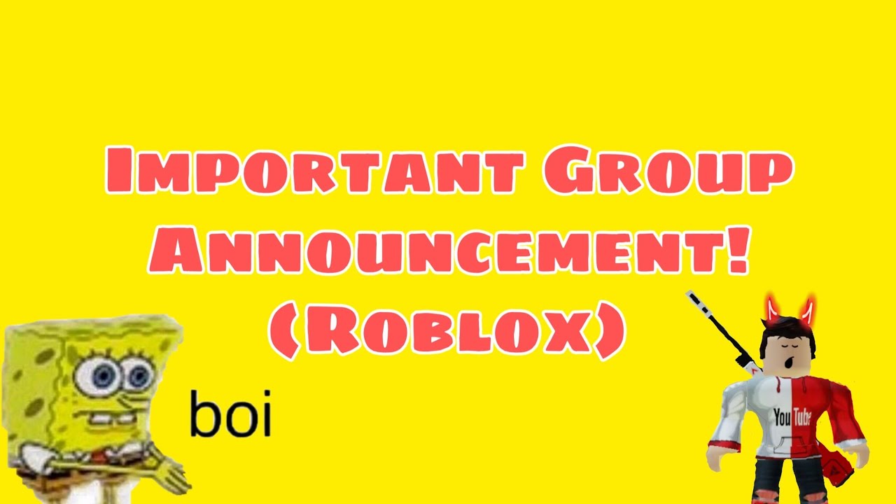 Important Group Announcement In Roblox (Read Description) YouTube