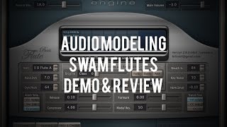 Audio Modeling - SWAM Flutes: Demo & Review