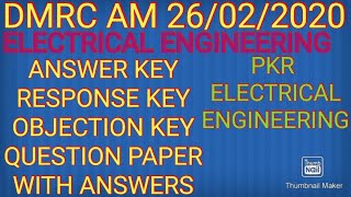 DMRC | AM EE | 26/02/2020 | ANSWER KEY | RESPONSE KEY | OBJECTION KEY | QUESTION PAPER WITH ANSWERS screenshot 3
