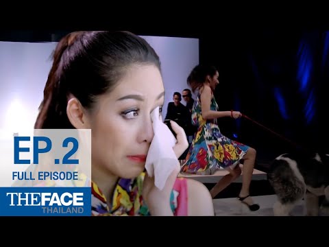 The Face Thailand Season 1 Episode 2 | แค่แคมเปญแรกก็มีคนเสียน้ำตา